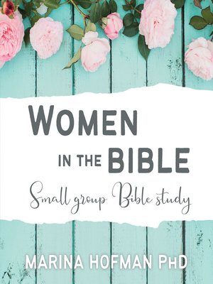 cover image of Women in the Bible Small Group Bible Study
